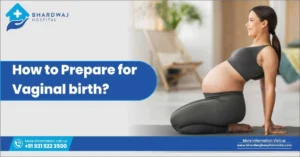 How to prepare for vaginal birth?