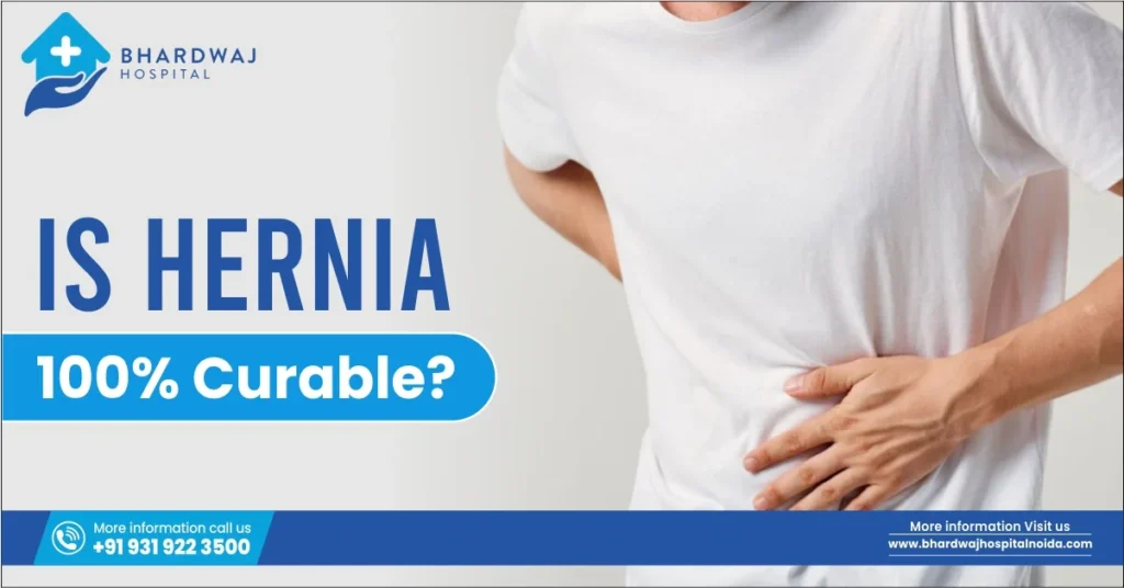 Is Hernia 100% Curable?