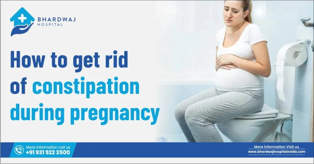 How To Get Rid Of Constipation During Pregnancy