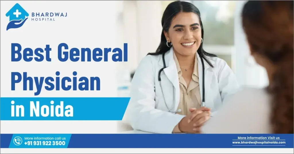 best general physician in noida
