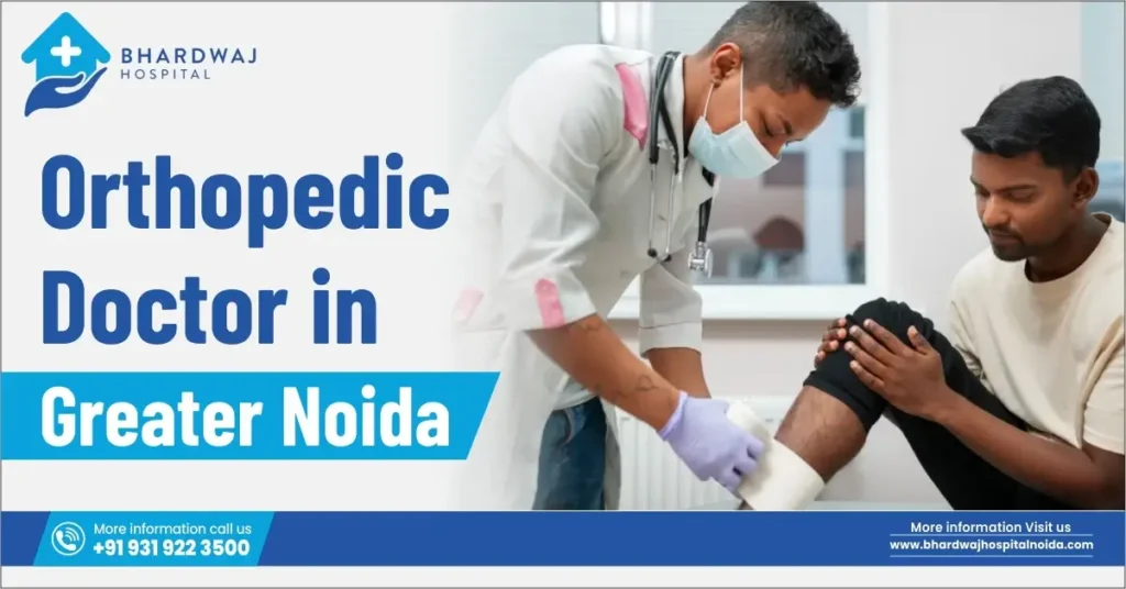 best orthopedic doctor in greater noida