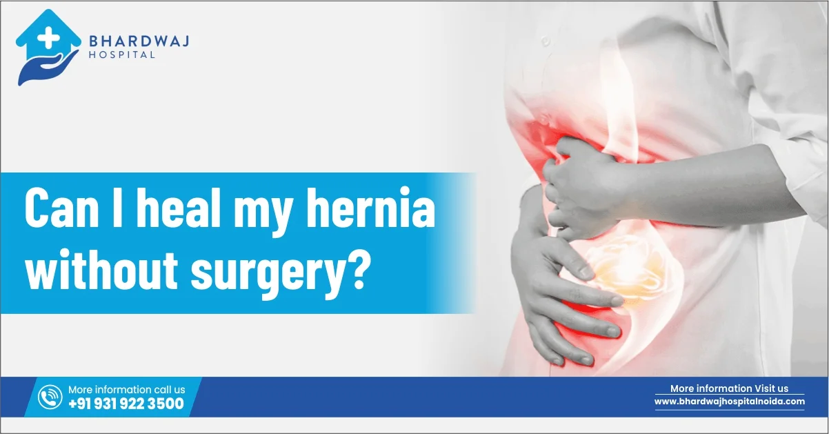 Can I Heal My Hernia Without Surgery?