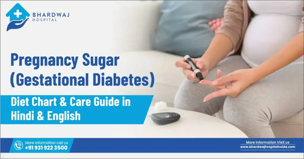 Pregnancy Sugar Diet Chart & Care Guide